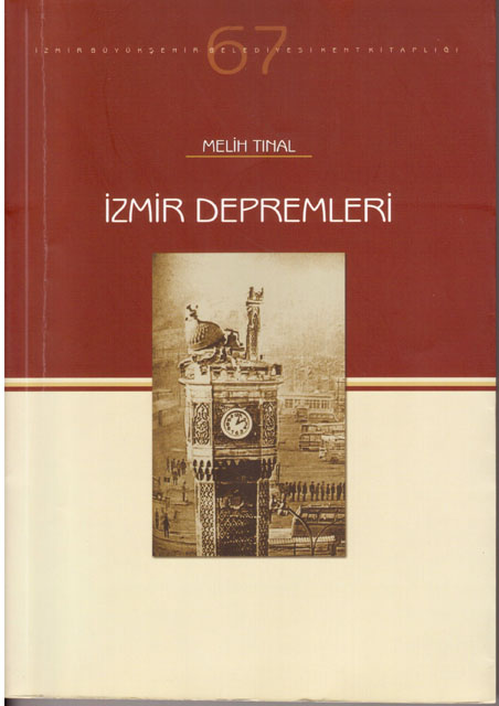 Doç. Dr. Melih TINAL - İzmir Depremleri