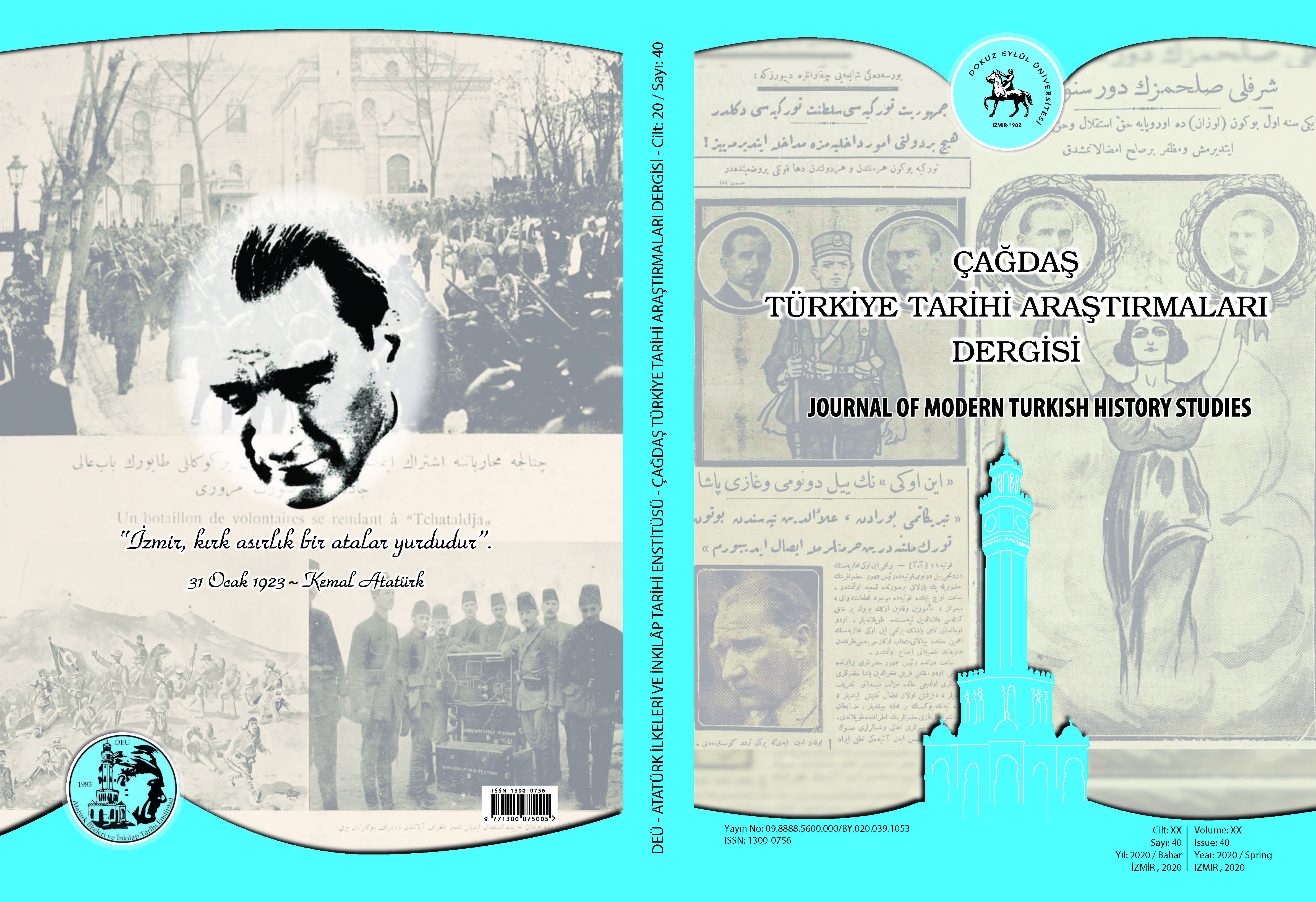 Çağdaş Türkiye Tarihi Araştırmaları Dergimizin 40. Sayısı (2020/ Bahar) Yayınlandı.