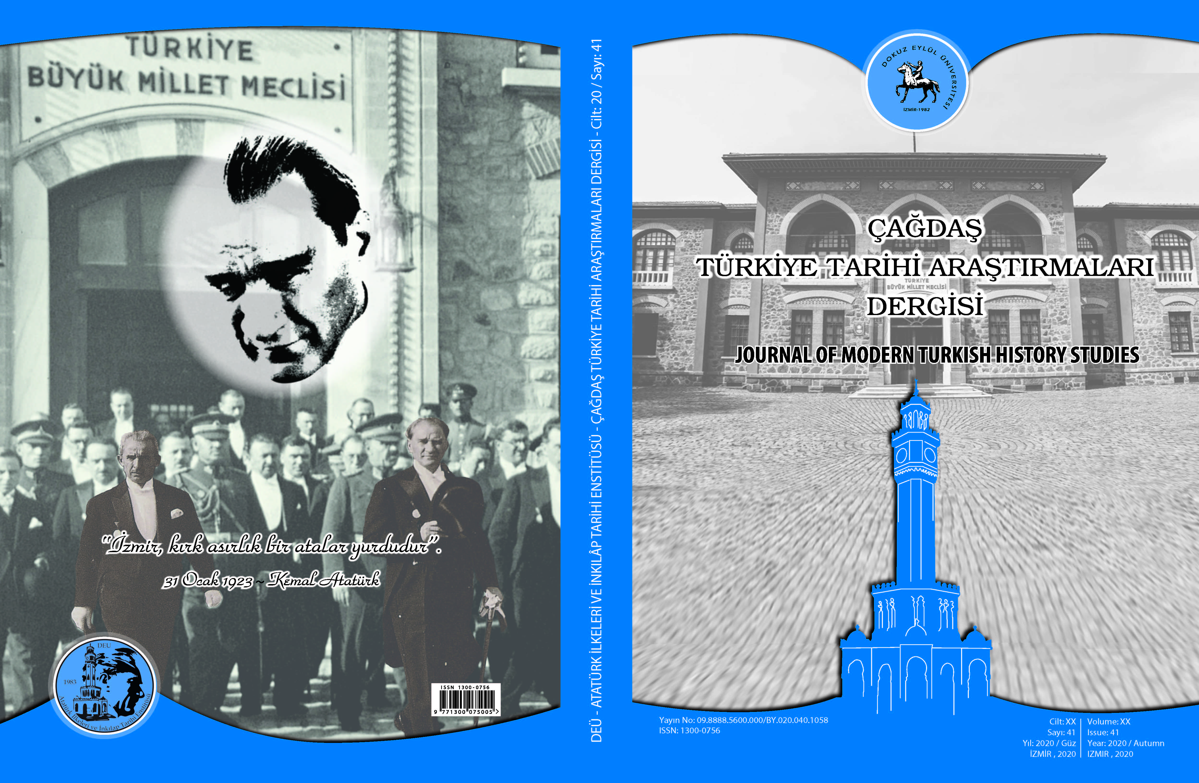 Çağdaş Türkiye Tarihi Araştırmaları Dergimizin 41. Sayısı (2020/ Güz) Yayınlandı.