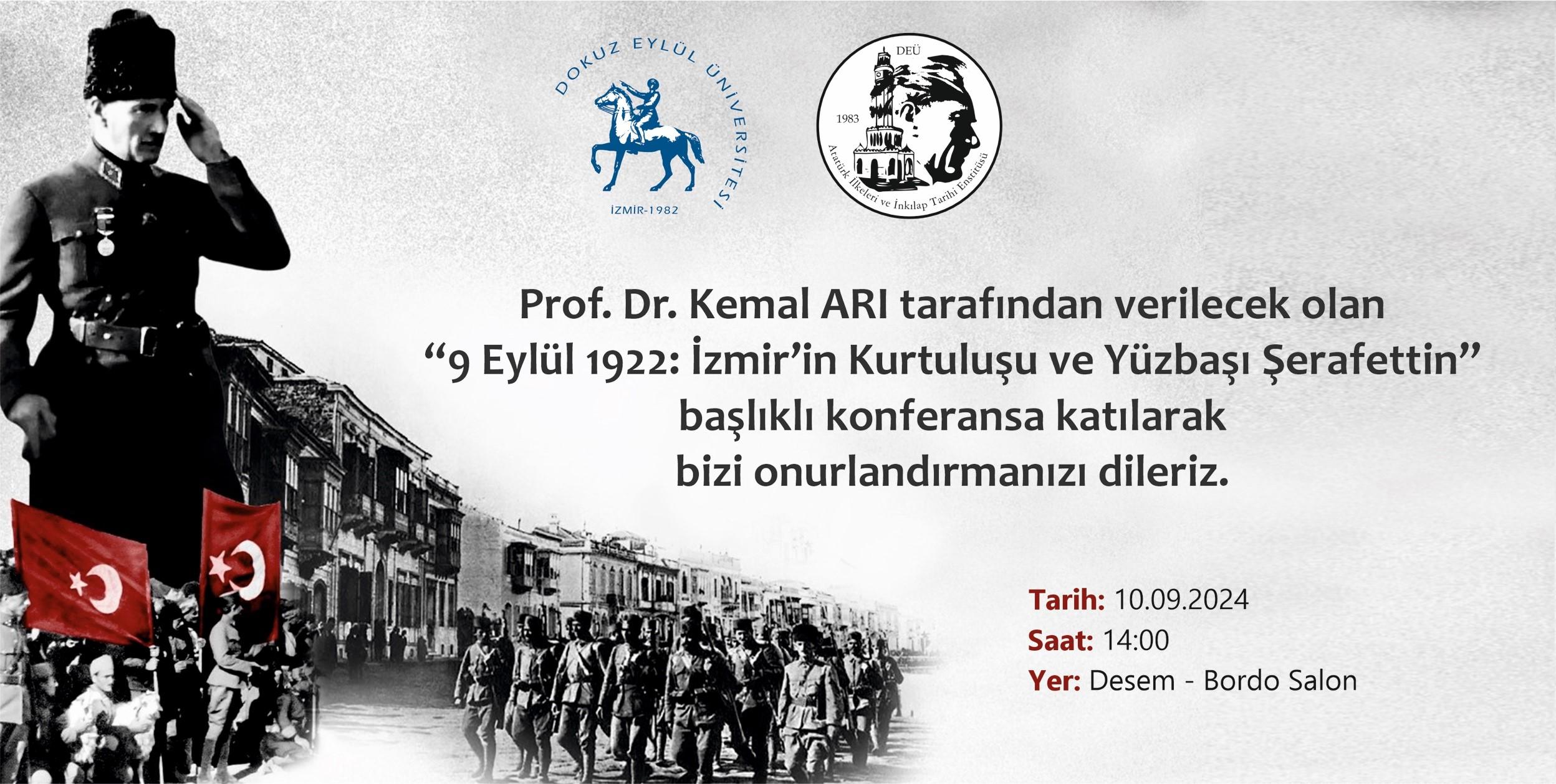 "9 Eylül 1922 İzmir'in Kurtuluşu ve Yüzbaşı Şerafettin" Konferansı